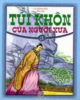 Túi khôn của người xưa T3