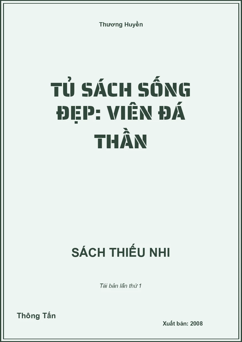 Tủ sách sống đẹp: Viên đá thần