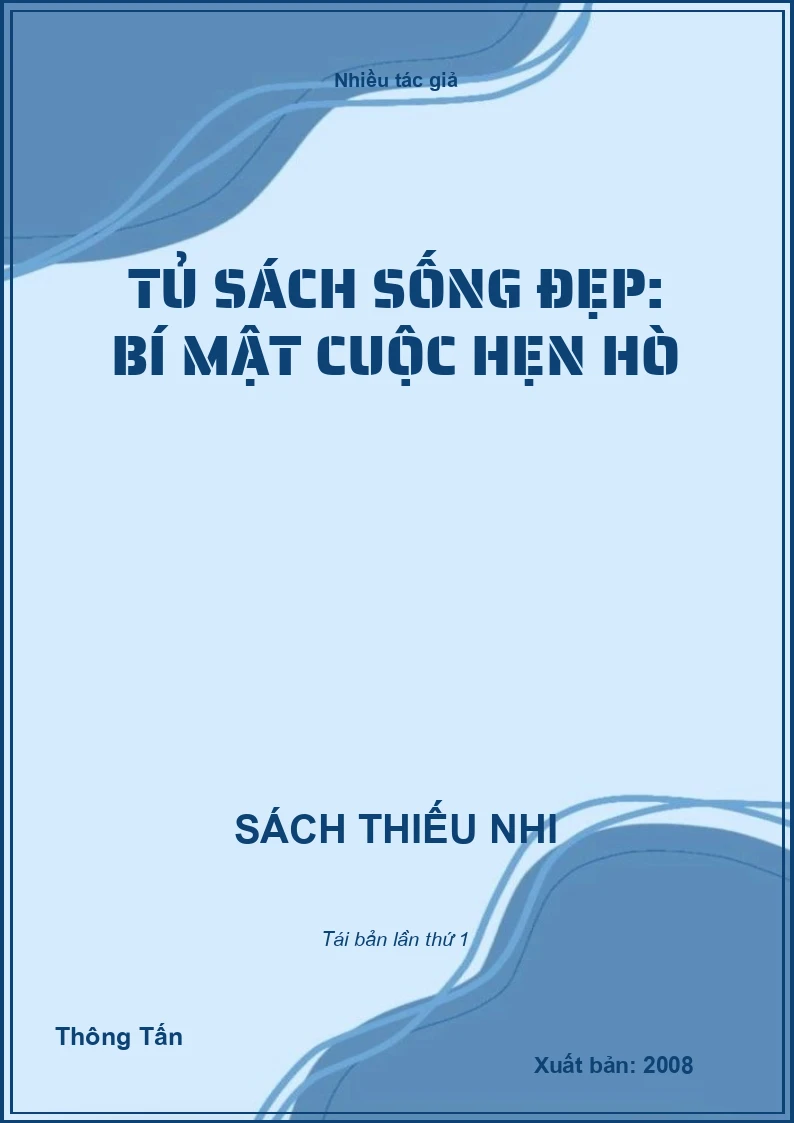 Tủ sách sống đẹp: Bí mật cuộc hẹn hò