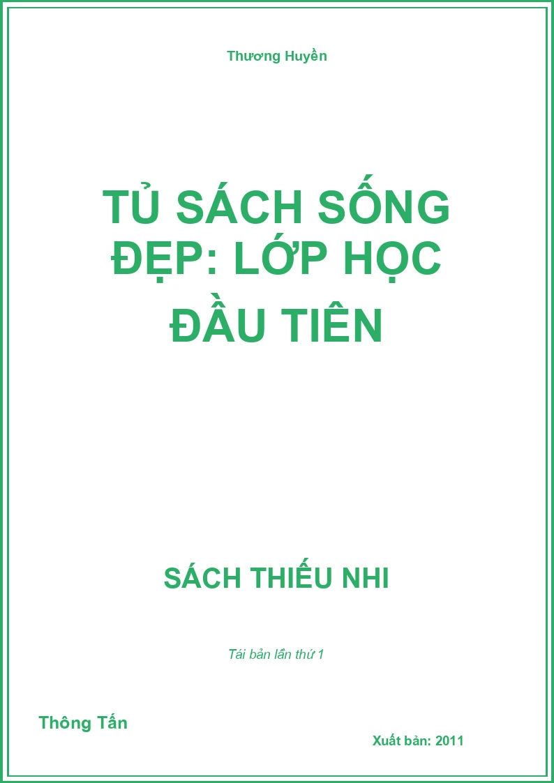 Tủ sách sống đẹp: Lớp học đầu tiên