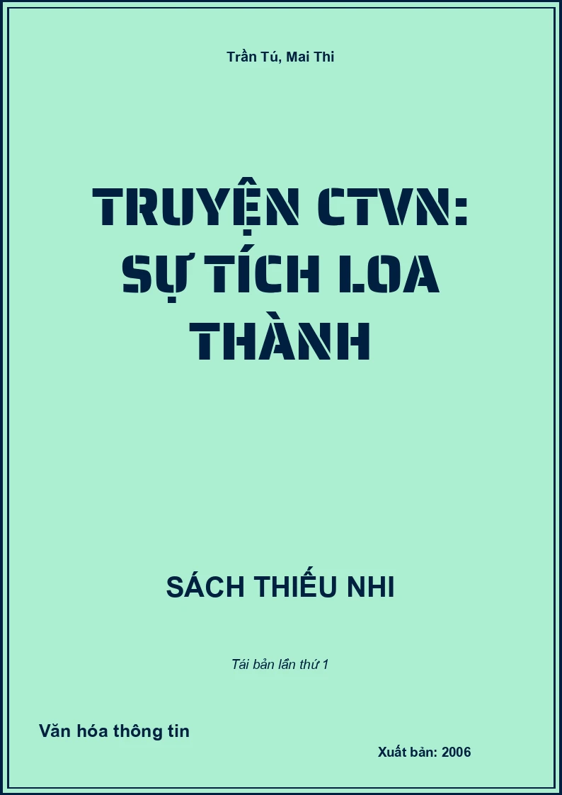 Truyện CTVN: Sự tích Loa Thành