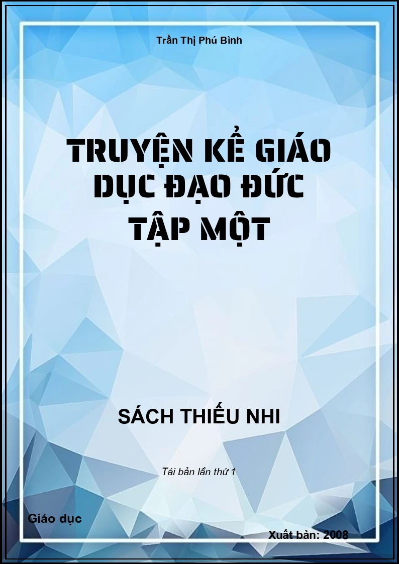 Truyện kể giáo dục đạo đức Tập một