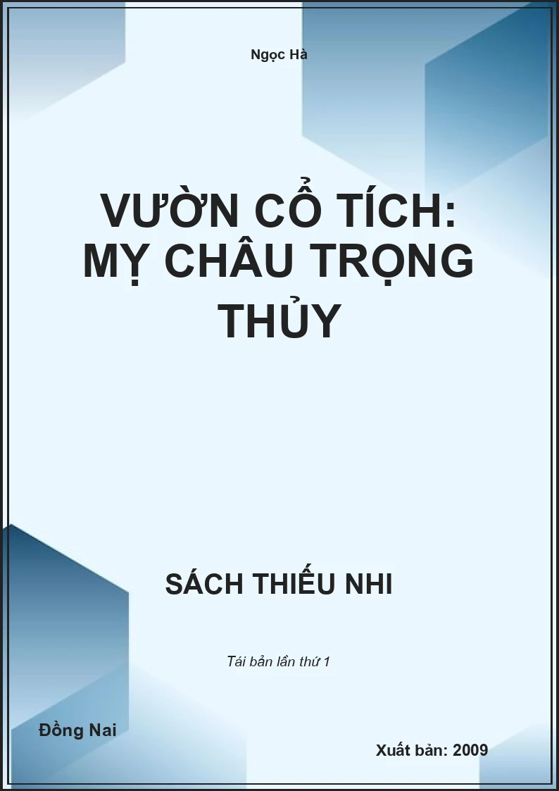 Vườn cổ tích: Mỵ Châu Trọng Thủy