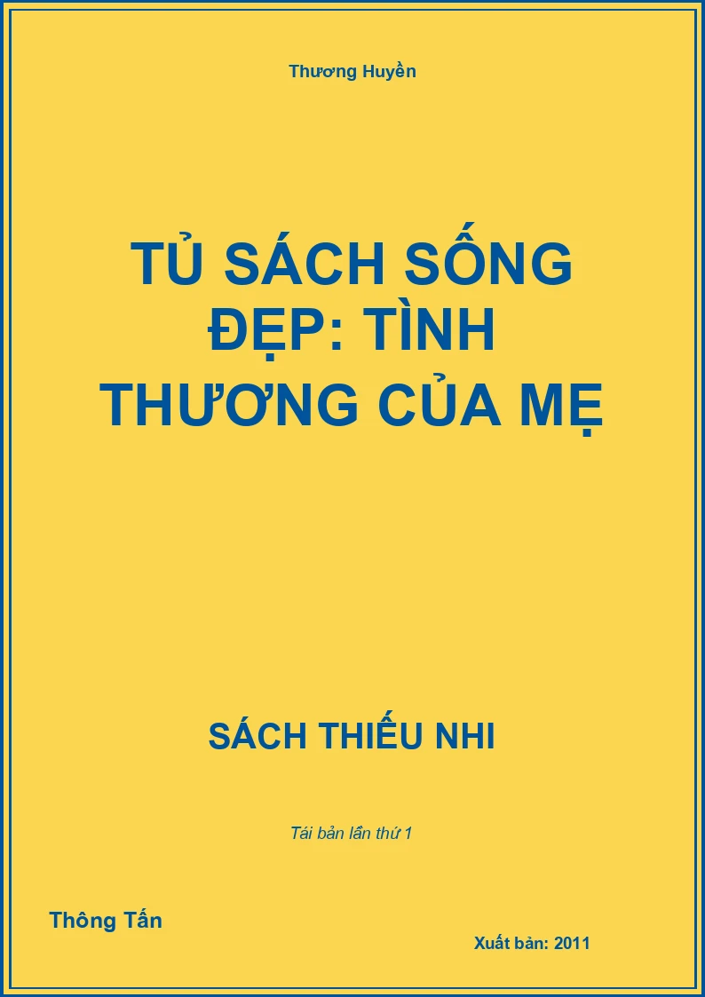 Tủ sách sống đẹp: Tình thương của mẹ