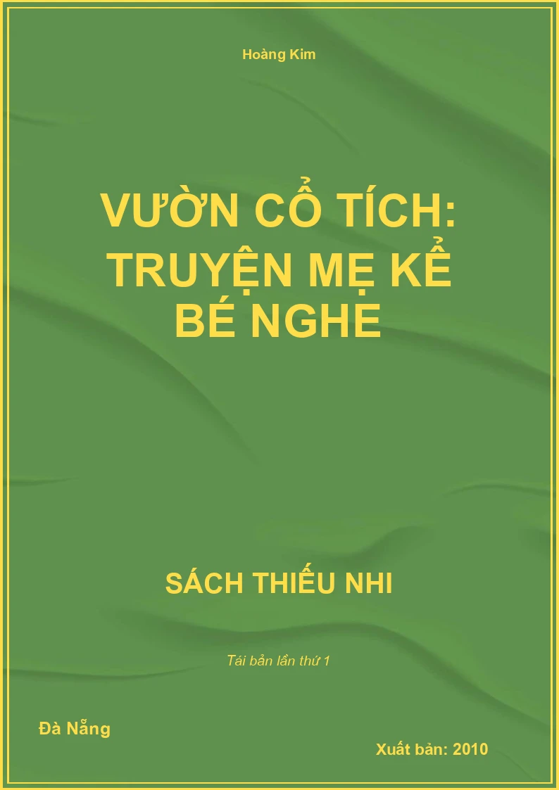 Vườn cổ tích: Truyện mẹ kể bé nghe