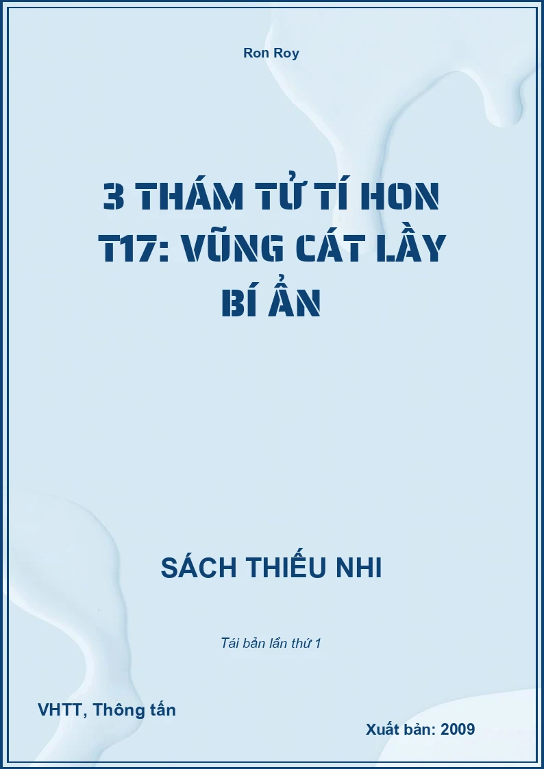 3 thám tử tí hon T17: Vũng cát lầy bí ẩn