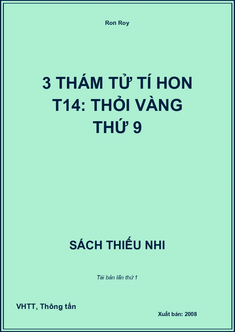3 thám tử tí hon T14: Thỏi vàng thứ 9