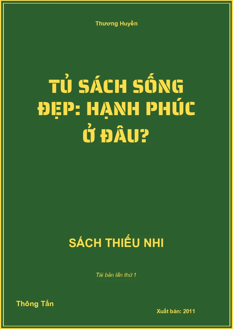 Tủ sách sống đẹp: Hạnh phúc ở đâu?