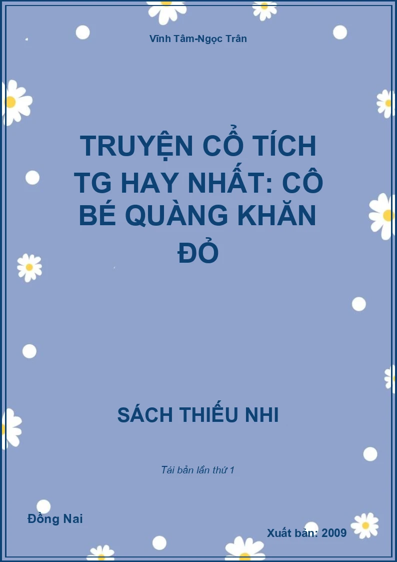 Truyện cổ tích TG hay nhất: Cô bé quàng khăn đỏ