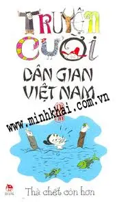 Truyện cười DGVN: Thà chết còn hơn