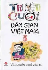 Truyện cười DGVN: Vừa buồn cười vừa sợ