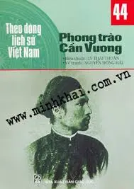 Theo dòng LSVN T44: Phong trào Cần Vương