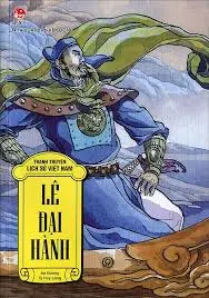 Tranh truyện LSVN: Lê Đại Hành