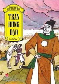 Tranh truyện LSVN: Trần Hưng Đạo