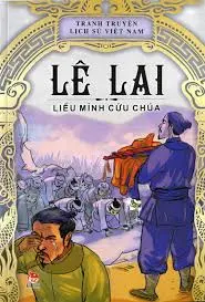 Tranh truyện LSVN: Lê Lai liều mình cứu chúa