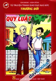 Truyện tranh GDĐĐ trường đời: Quy luật