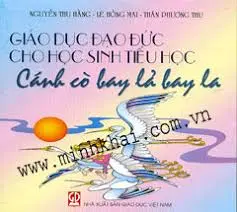 GDĐĐ cho HSTH: Cánh cò bay lả bay la
