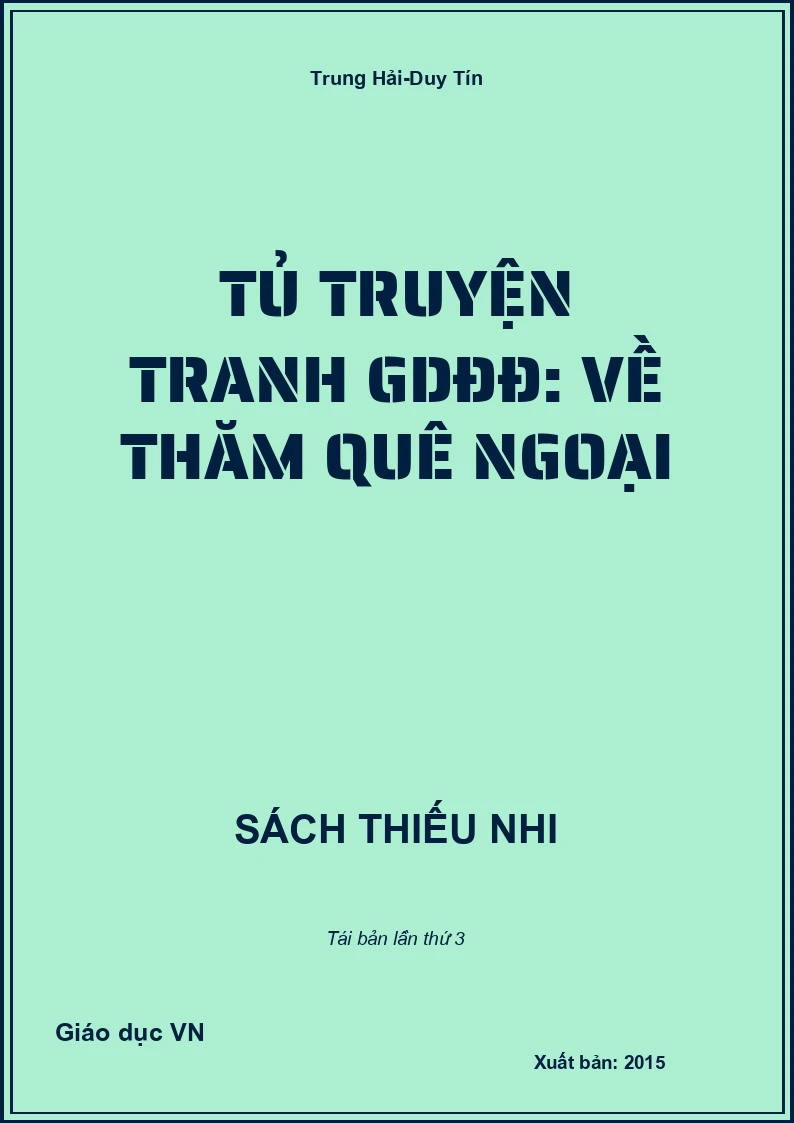 Tủ truyện tranh GDĐĐ: Về thăm quê ngoại