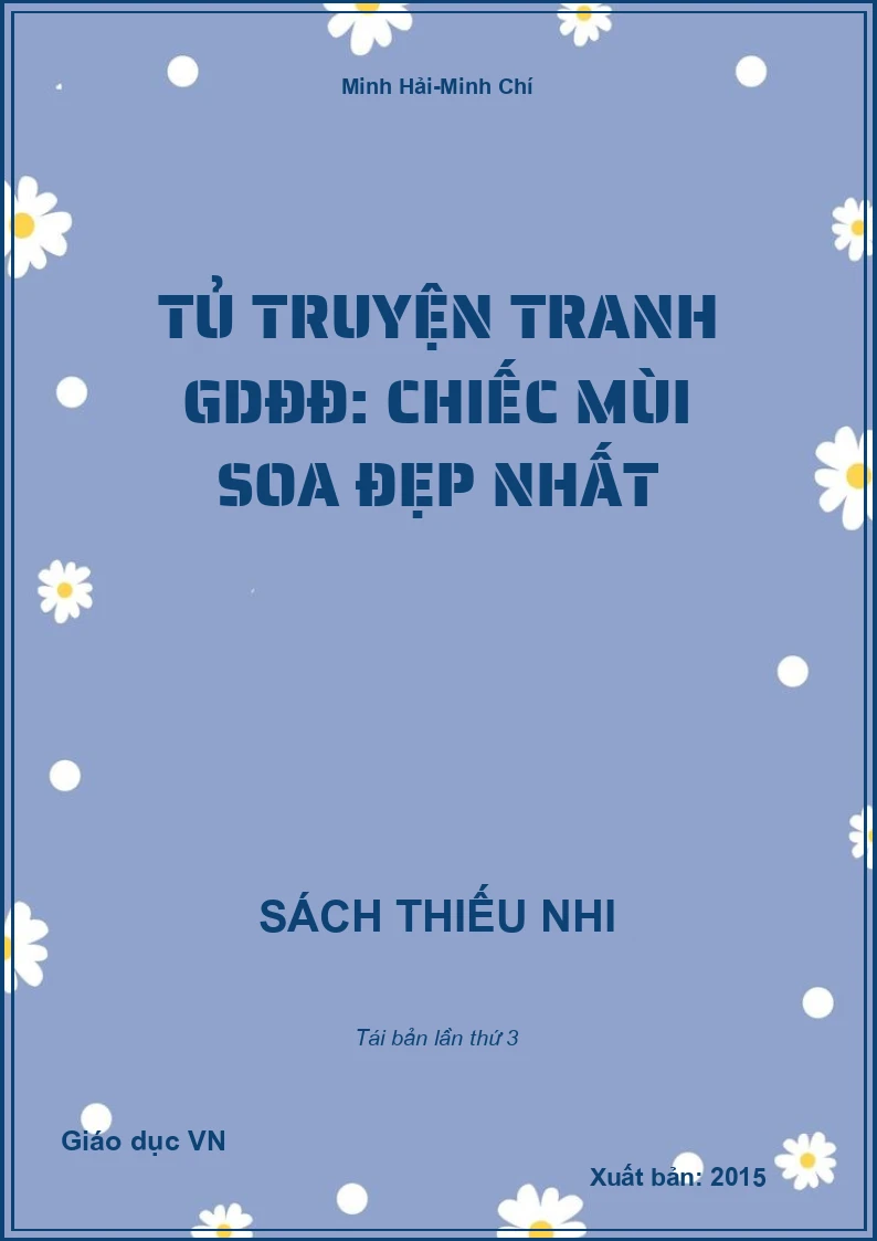 Tủ truyện tranh GDĐĐ: Chiếc mùi soa đẹp nhất