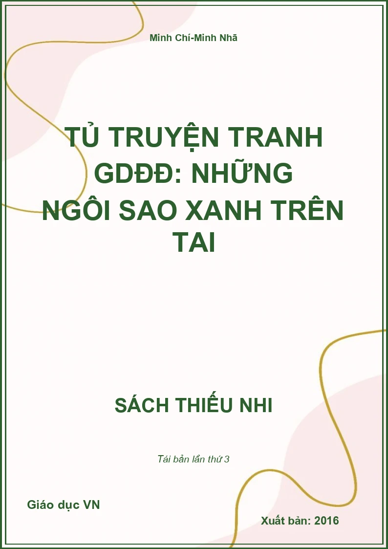 Tủ truyện tranh GDĐĐ: Những ngôi sao xanh trên tai