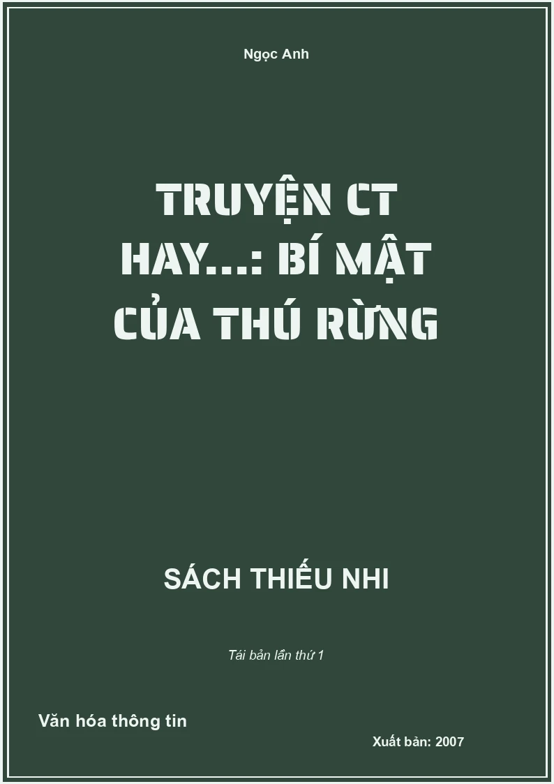 Truyện CT hay...: Bí mật của thú rừng