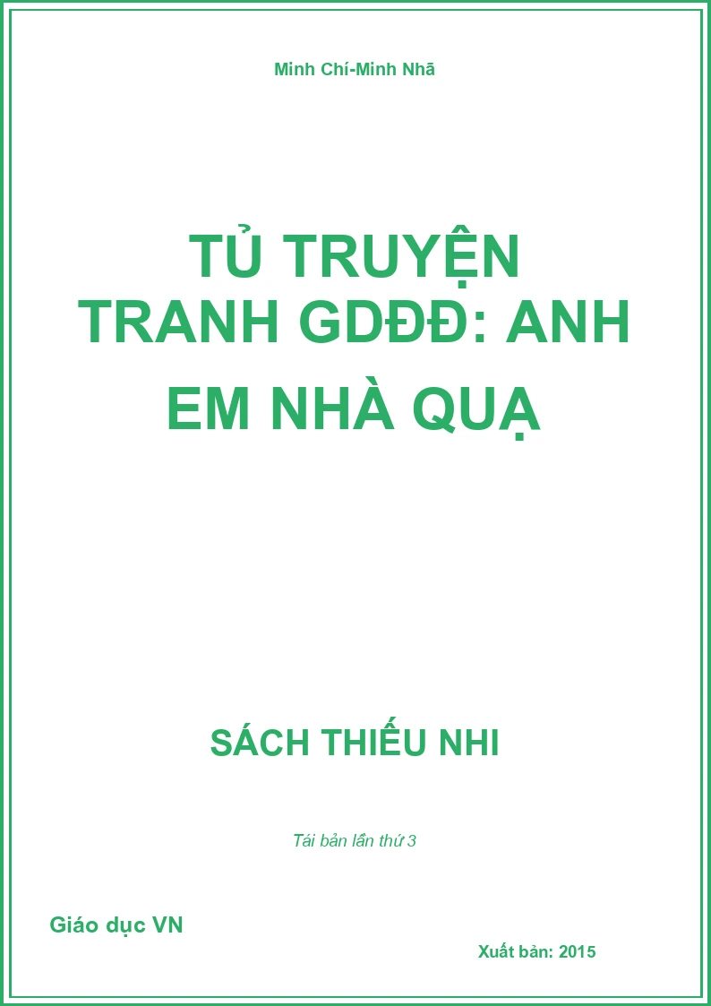 Tủ truyện tranh GDĐĐ: Anh em nhà quạ