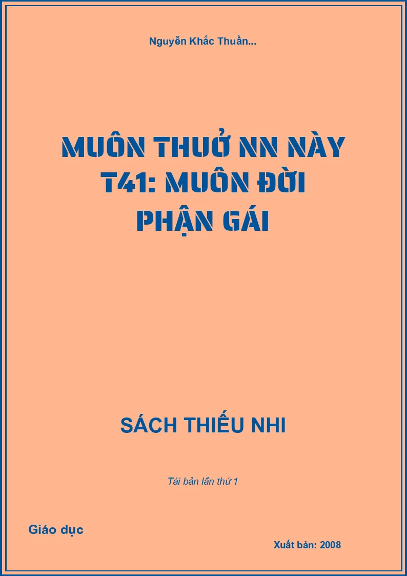 Muôn thuở NN này T41: Muôn đời phận gái
