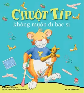 Chuột Típ không muốn đi Bác sĩ