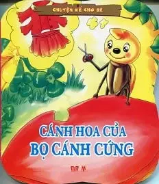 Chuyện kể cho bé: Cánh hoa của bọ cánh cứng