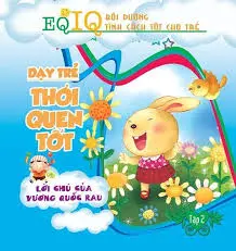 Dạy trẻ thói quen tốt: Lời chú của vương quốc rau