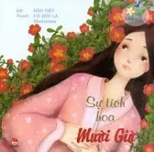 Hoa thơm cỏ lạ: Sự tích hoa Mười Giờ