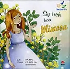 Hoa thơm cỏ lạ: Sự tích hoa Mimosa