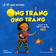 Lễ tết...: Ông Trẳng ông Trăng