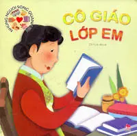 Những người...: Cô giáo lớp em