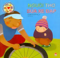 Những người...: Người thợ sửa xe đạp