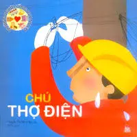 Những người...: Những chú thợ điện