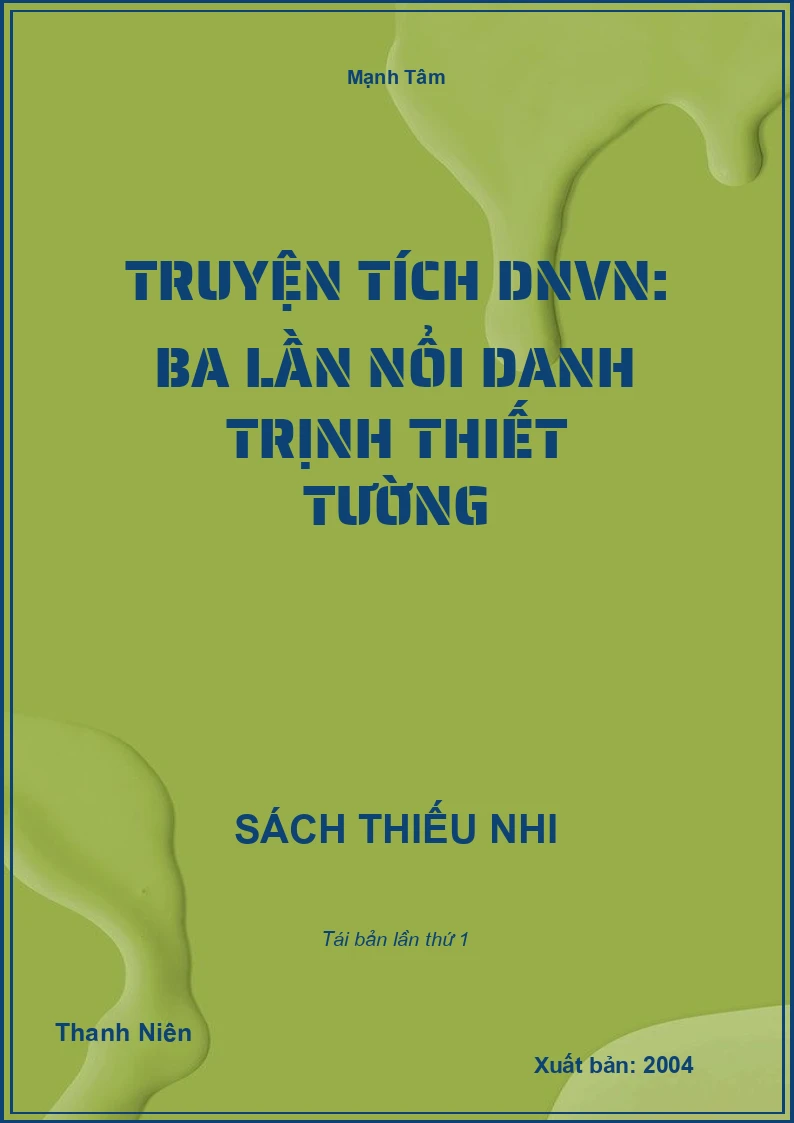 Truyện tích DNVN: Ba lần nổi danh Trịnh Thiết Tường