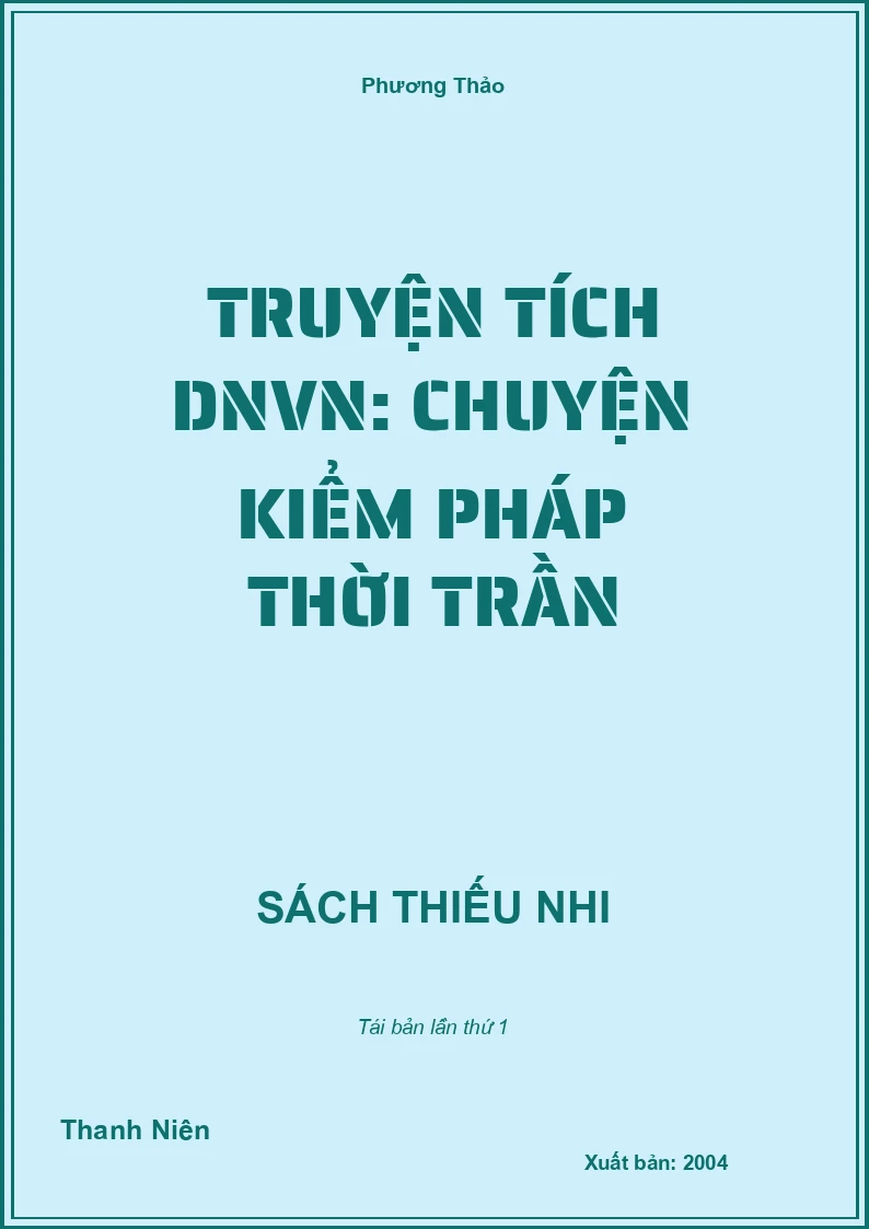 Truyện tích DNVN: Chuyện Kiểm Pháp thời Trần