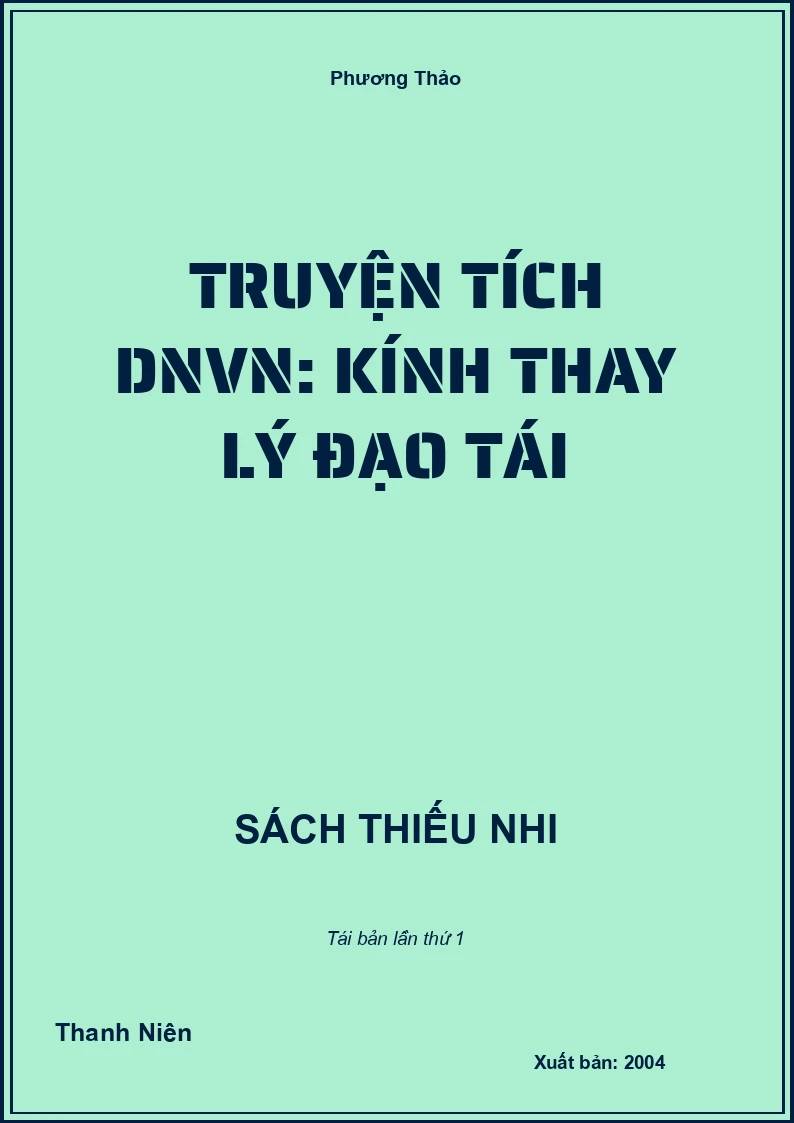 Truyện tích DNVN: Kính thay Lý Đạo Tái