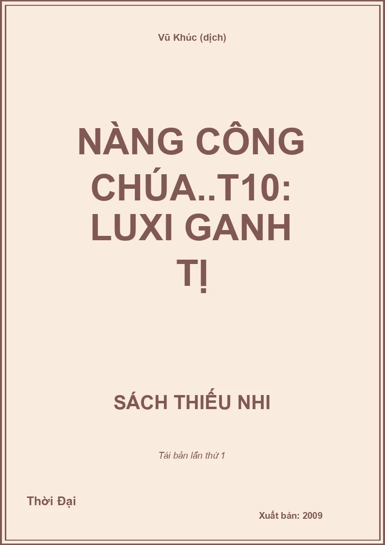 Nàng công chúa..T10: Luxi ganh tị