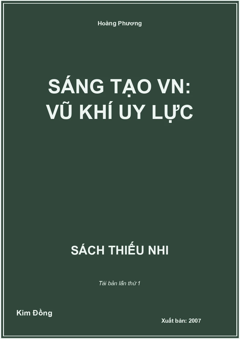 Sáng tạo VN: Vũ khí uy lực