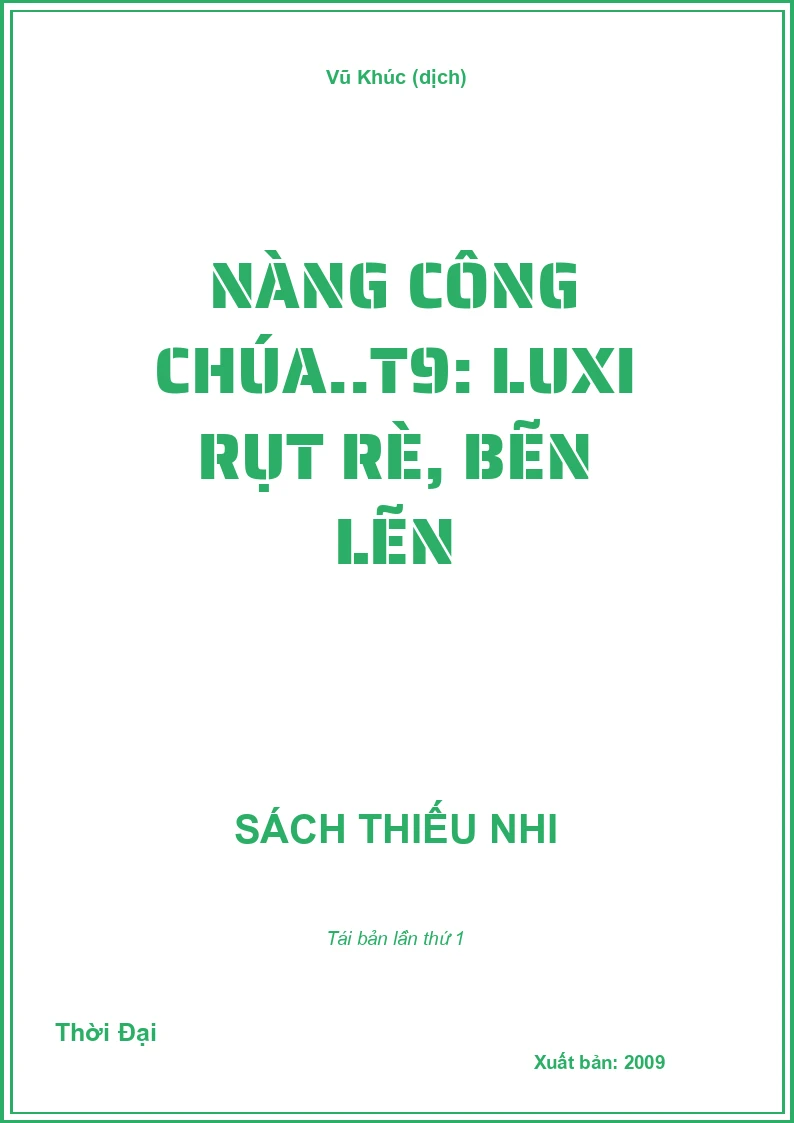 Nàng công chúa..T9: Luxi rụt rè, bẽn lẽn