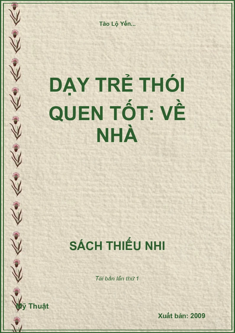 Dạy trẻ thói quen tốt: Về nhà