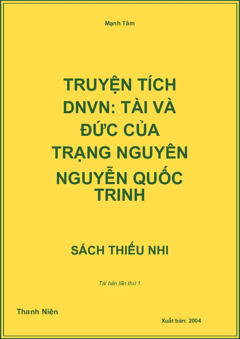 Truyện tích DNVN: Tài và đức của trạng nguyên Nguyễn Quốc Trinh