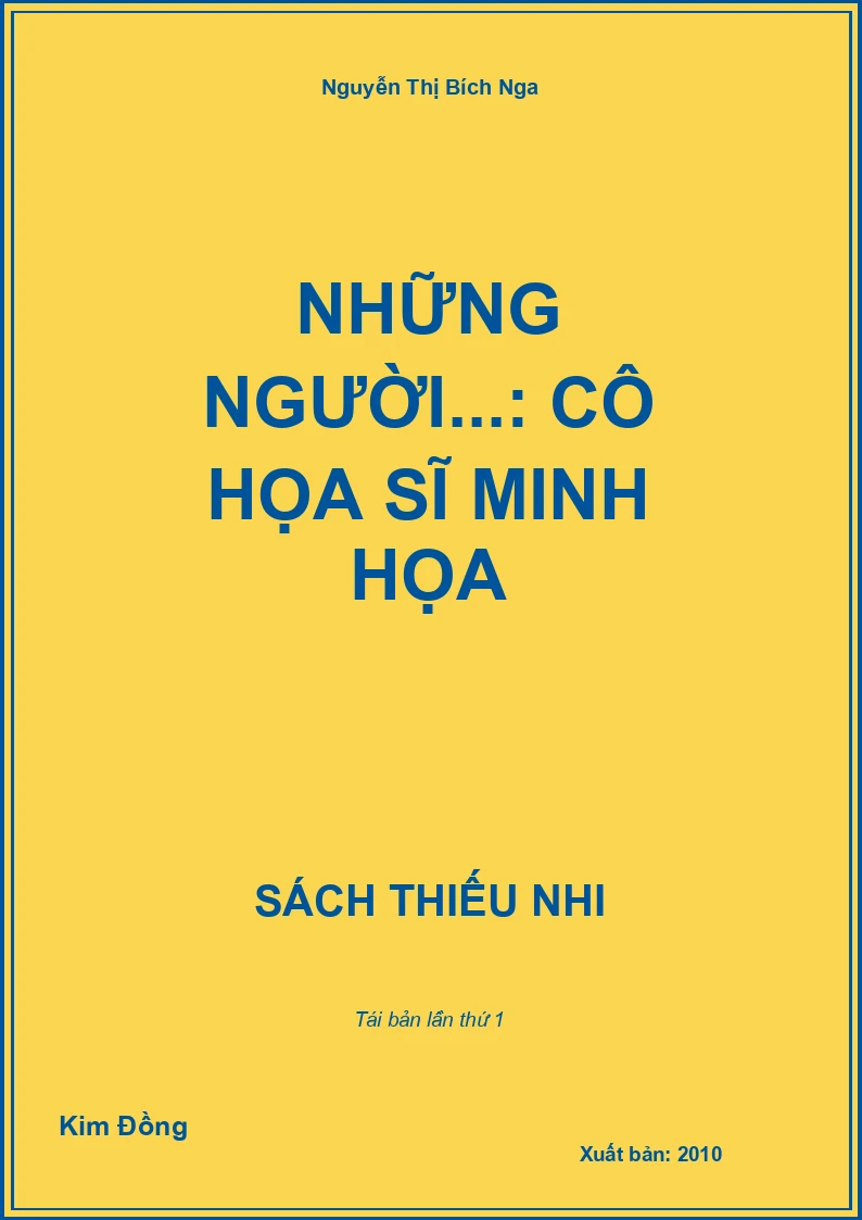 Những người...: Cô họa sĩ minh họa