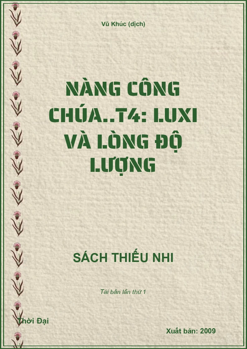 Nàng công chúa..T4: Luxi và lòng độ lượng