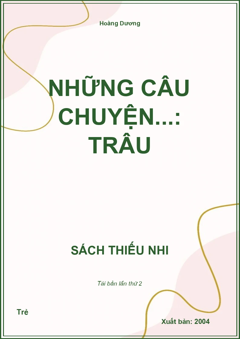 Những câu chuyện...: Trâu