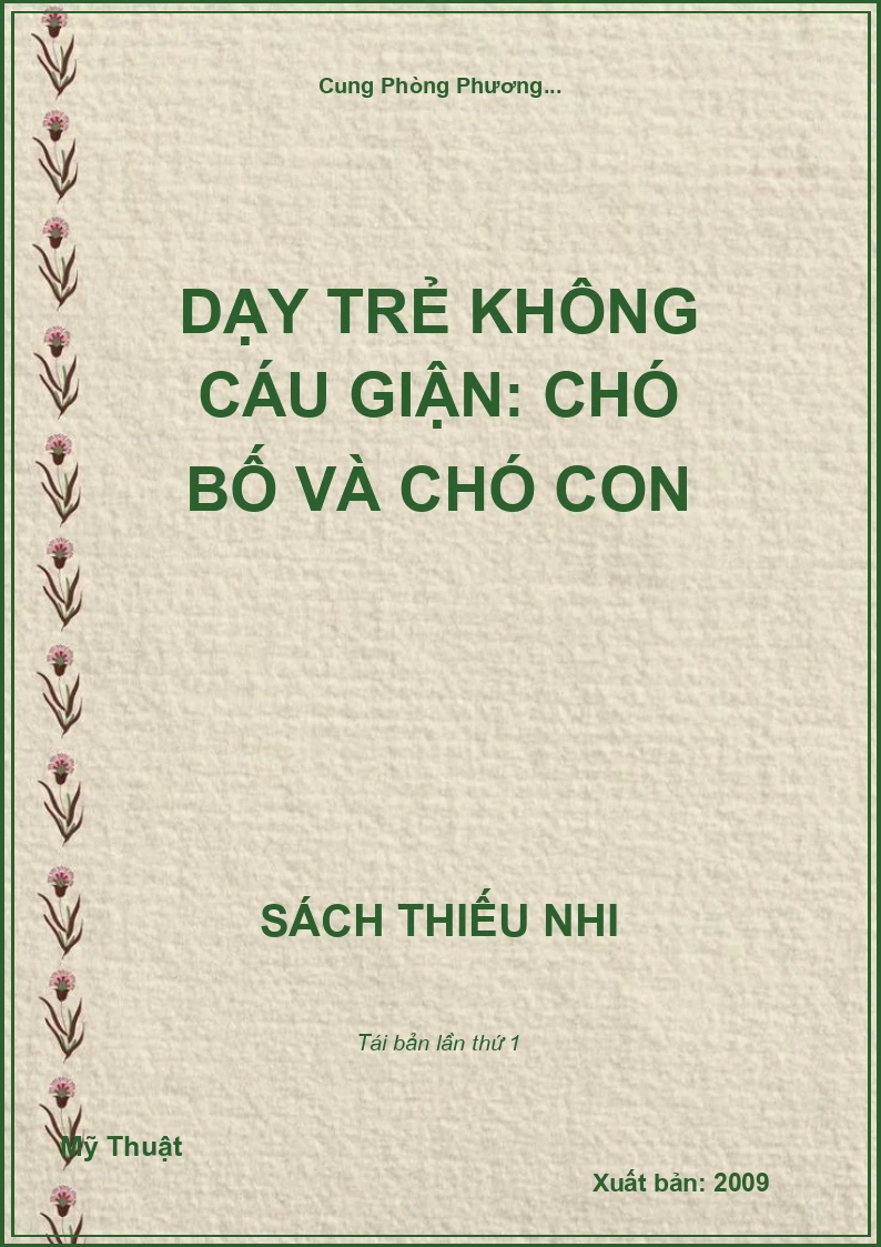 Dạy trẻ không cáu giận: Chó bố và chó con