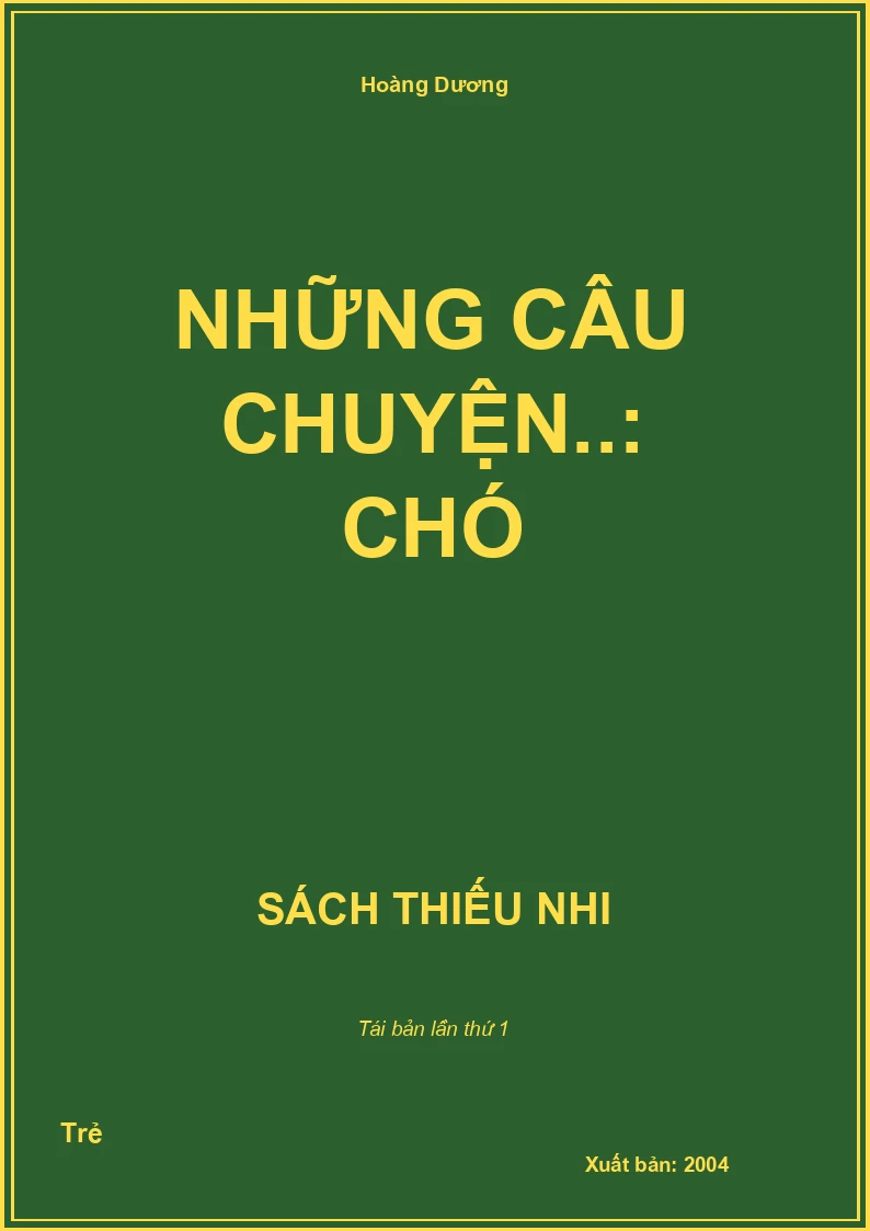 Những câu chuyện..: Chó