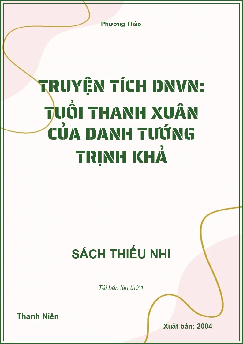 Truyện tích DNVN: Tuổi thanh xuân của danh tướng Trịnh Khả